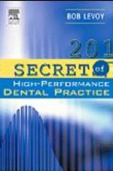 Paperback 201 Secrets of a High-Performance Dental Practice Book