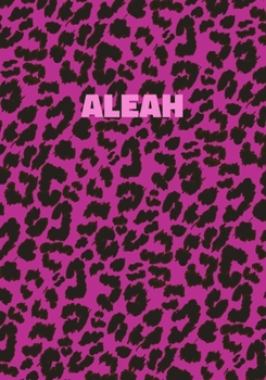 Paperback Aleah Notebook: Personalized Pink Leopard Print Notebook (Animal Skin Pattern). College Ruled (Lined) Journal for Notes, Diary, Journa Book