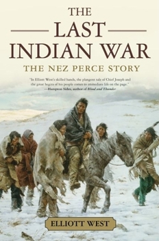 Hardcover The Last Indian War: The Nez Perce Story Book