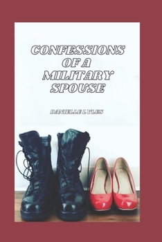 Paperback Confessions of a Military Spouse Book