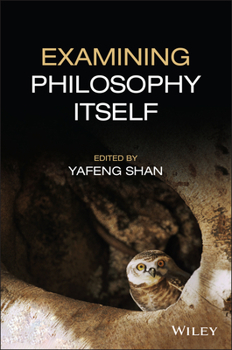 Paperback Examining Philosophy Itself Book