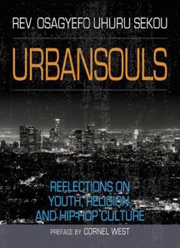 Paperback Urbansouls: Reflections on Youth, Religion, and Hip-Hop Culture Book