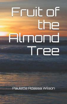 Paperback Fruit of the Almond Tree Book