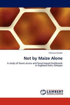 Paperback Not by Maize Alone Book