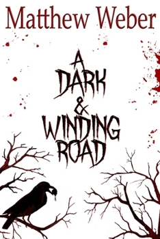 Paperback A Dark and Winding Road Book