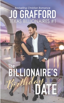 The Billionaire's Birthday Date - Book #1 of the Billionaire Birthday Island