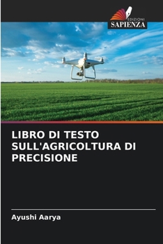 Paperback Libro Di Testo Sull'agricoltura Di Precisione [Italian] Book
