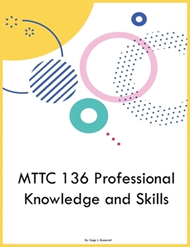 Paperback MTTC 136 Professional Knowledge and Skills Book