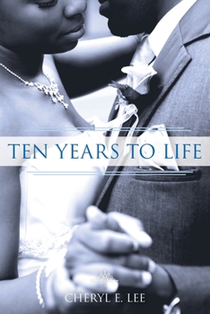 Paperback Ten Years to Life Book