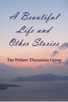 Paperback A Beautiful Life and Other Stories Book