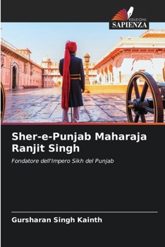 Paperback Sher-e-Punjab Maharaja Ranjit Singh [Italian] Book