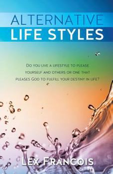 Paperback Alternative Life Styles Book