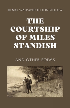 Paperback The Courtship of Miles Standish Book