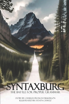 Paperback Syntaxburg: The Battle for Proper Grammar Book