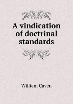 Paperback A vindication of doctrinal standards Book