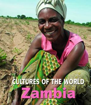 Zambia (Cultures of the World) - Book  of the Cultures of the World