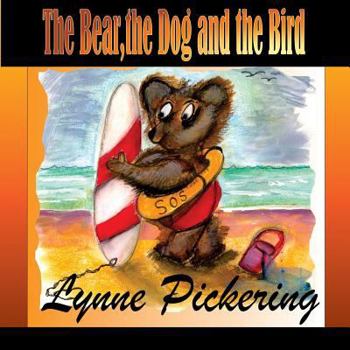 Paperback The Bear, the Dog and the Bird Book
