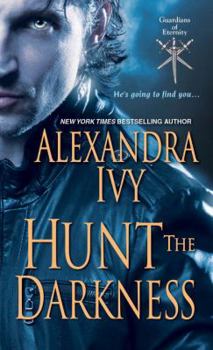 Hunt the Darkness - Book #11 of the Guardians of Eternity