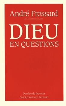 Paperback Dieu en questions [French] Book
