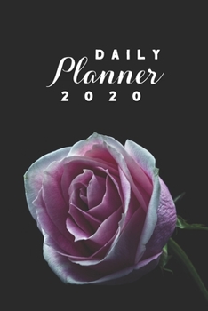 Daily Planner 2020: Purple Rose Flowers Gardening 52 Weeks 365 Day Daily Planner for Year 2020 6”x9” Everyday Organizer Monday to Sunday Flower Grower ... New Year Gift 2020 Purple Classy Rose