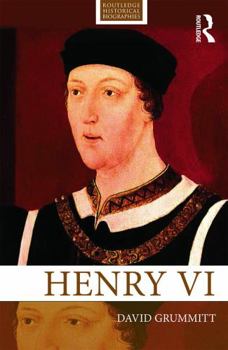 Henry VI - Book  of the Routledge Historical Biographies