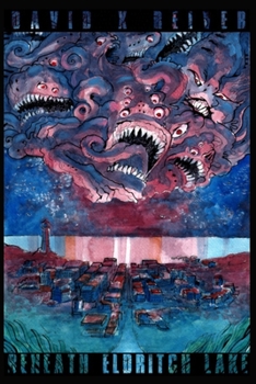 Paperback Beneath Eldritch Lake: An Ozymandias Caduca Mystery Book