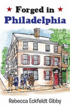 Paperback Forged in Philadelphia Book
