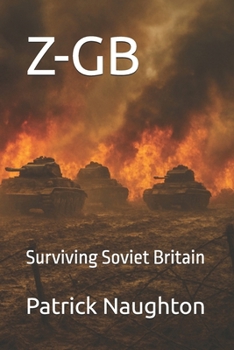 Paperback Z-GB: Surviving Soviet Britain Book