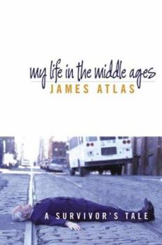 Hardcover My Life in the Middle Ages: A Survivor's Tale Book