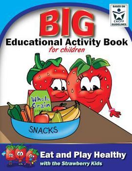 Paperback Eat and Play Healthy Big Educational Activity Book