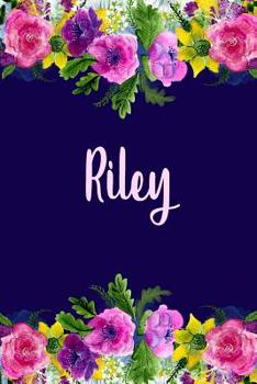 Paperback Riley: Personalized Name Pink Floral Design Matte Soft Cover Notebook Journal to Write In. 120 Blank Lined Pages Book