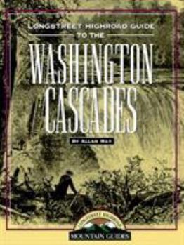 Paperback Longstreet Highroad Guide to the Washington Cascades Book