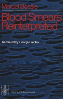 Hardcover Blood Smears Reinterpreted Book