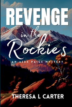 Paperback Revenge in the Rockies Book