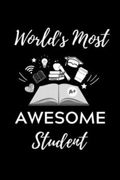 WORLD'S MOST AWESOME STUDENT: A5 STUDIENPLANER Geschenk zum Studium | Notizbuch für Studenten | witziger Spruch zum Abitur | Studienbeginn | Erstes Semester | Pruefung | Geburtstag (German Edition)