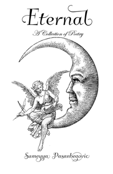 Paperback Eternal: A Collection of Poetry Book