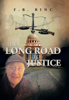 Hardcover The Long Road to Justice Book