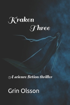 Paperback Kraken Three: A science fiction thriller Book