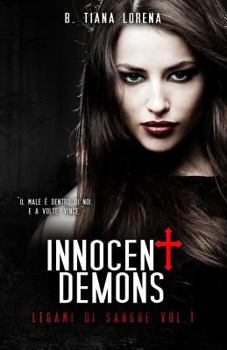 Paperback Innocent Demons: Legami di sangue Vol. 1 [Italian] Book