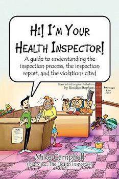 Hardcover Hi! I'm Your Health Inspector! Book