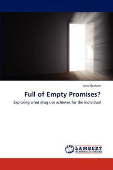 Paperback Full of Empty Promises? Book