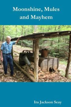 Paperback Moonshine, Mules and Mayhem Book