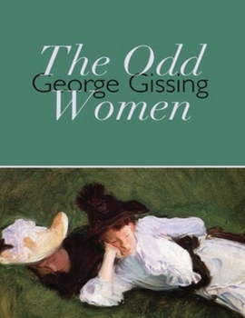 Paperback The Odd Women (Annotated) Book