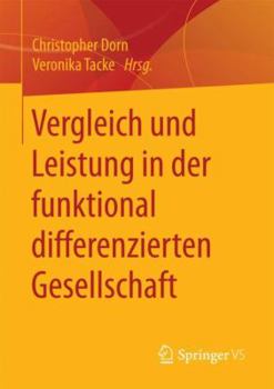 Paperback Vergleich Und Leistung in Der Funktional Differenzierten Gesellschaft [German] Book