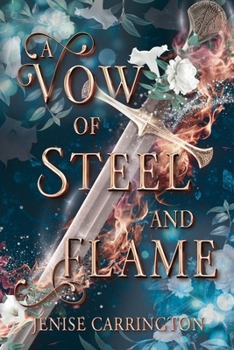 Paperback A Vow of Steel and Flame Book