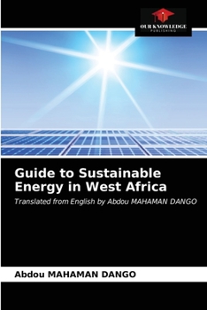 Paperback Guide to Sustainable Energy in West Africa Book