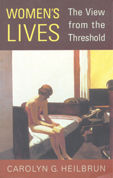 Paperback Women's Lives: The View from the Threshold Book