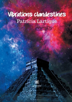 Paperback Vibrations clandestines [French] Book