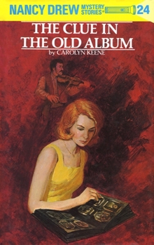 Hardcover Nancy Drew 24: The Clue in the Old Album Book