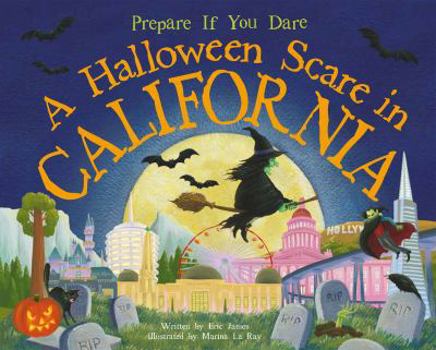 Hardcover A Halloween Scare in California: Prepare If You Dare Book